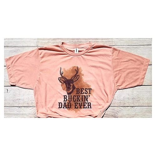 Best Buckin' Dad Ever